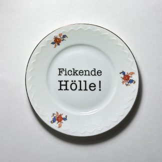 Wandteller F******e Hölle!