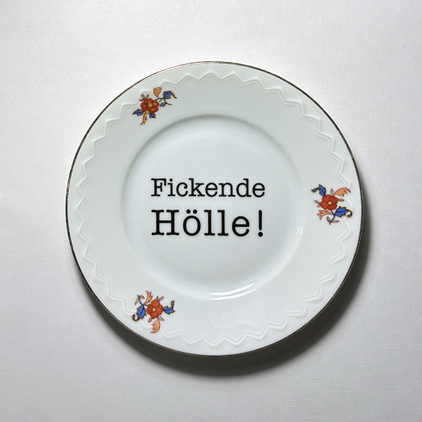 Wandteller F******e Hölle!