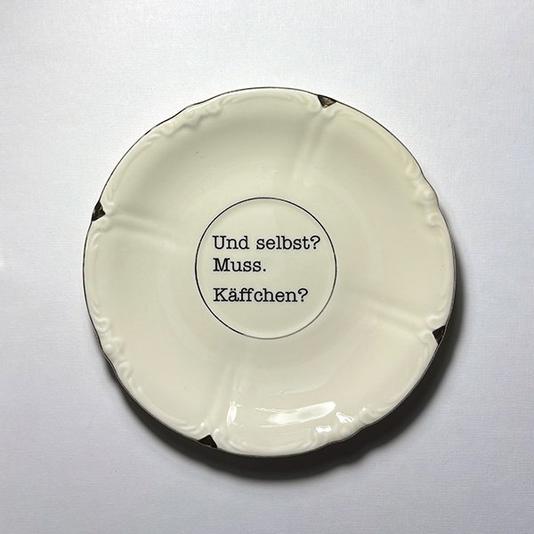 Wandteller Und selbst?
